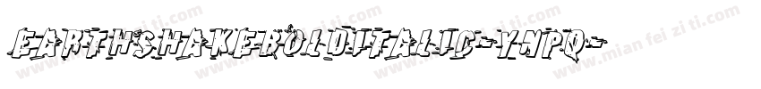 EarthshakeBoldItalic-Ynpq字体转换