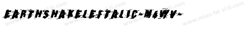 EarthshakeLeftalic-m4wV字体转换