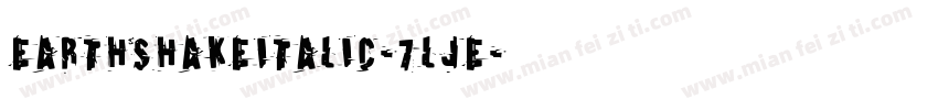 EarthshakeItalic-7lJE字体转换