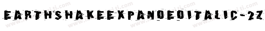 EarthshakeExpandedItalic-2ZpW字体转换