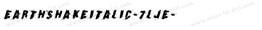 EarthshakeItalic-7lJE字体转换