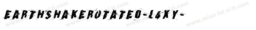 EarthshakeRotated-L4Xy字体转换