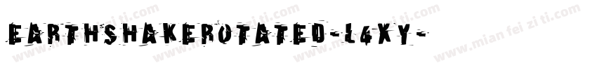 EarthshakeRotated-L4Xy字体转换