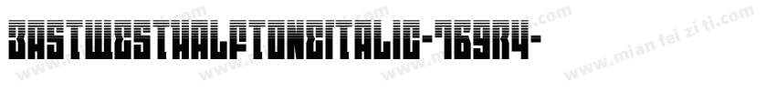 EastWestHalftoneItalic-7B9r4字体转换