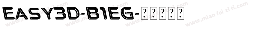 Easy3D-B1EG字体转换