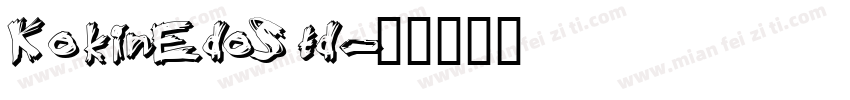 KokinEdoStd字体转换