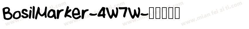 BosilMarker-4W7W字体转换