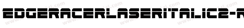 EdgeRacerLaserItalic2-R463字体转换