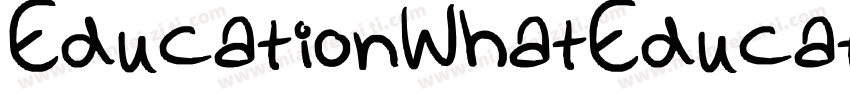 EducationWhatEducation-YV0q字体转换