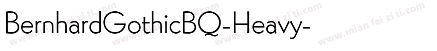 BernhardGothicBQ-Heavy字体转换