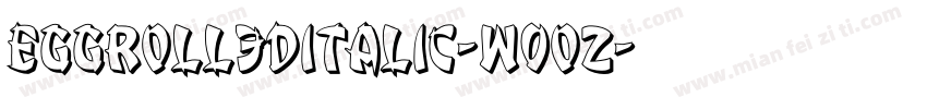EggRoll3DItalic-w0oZ字体转换