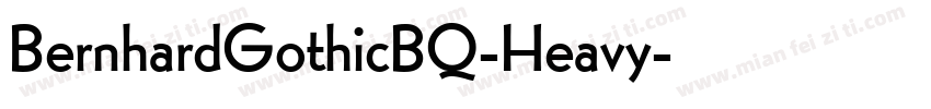 BernhardGothicBQ-Heavy字体转换