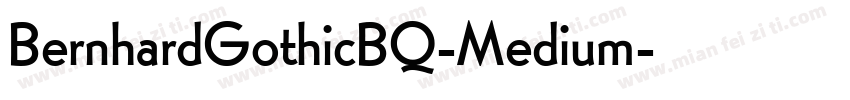 BernhardGothicBQ-Medium字体转换