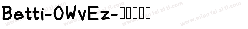 Betti-0WvEz字体转换