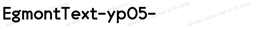 EgmontText-yp05字体转换