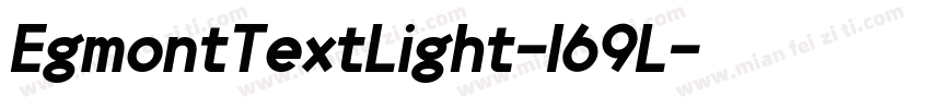 EgmontTextLight-169L字体转换