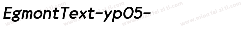EgmontText-yp05字体转换