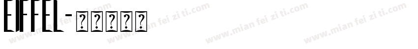 EIFFEL字体转换