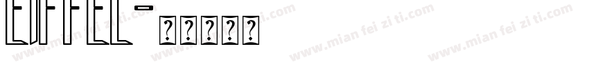 EIFFEL字体转换