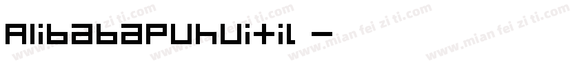 A1ibabapuhuitil字体转换