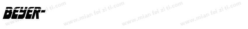 BEYER字体转换