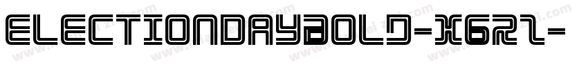 ElectionDayBold-X6rZ字体转换