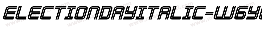ElectionDayItalic-W6YO字体转换