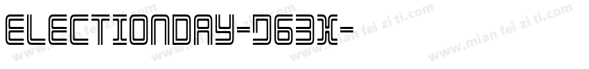 ElectionDay-d63x字体转换