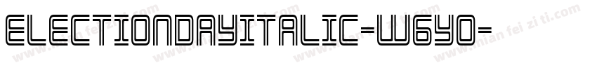 ElectionDayItalic-W6YO字体转换
