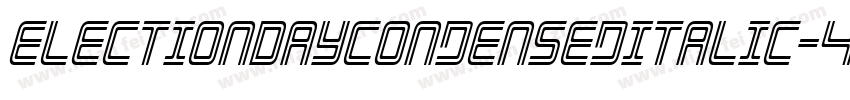 ElectionDayCondensedItalic-4wRW字体转换