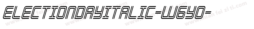 ElectionDayItalic-W6YO字体转换