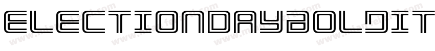 ElectionDayBoldItalic-g6Dp字体转换
