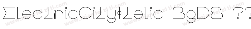 ElectricCityItalic-3gD6字体转换