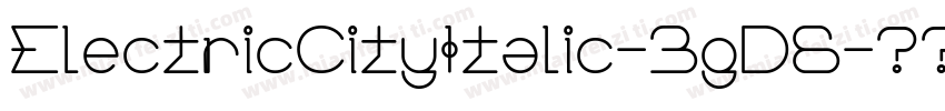 ElectricCityItalic-3gD6字体转换