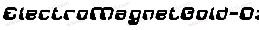 ElectroMagnetBold-Dzl1字体转换