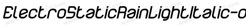 ElectroStaticRainLightItalic-o5m0字体转换