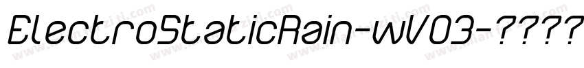 ElectroStaticRain-wV03字体转换