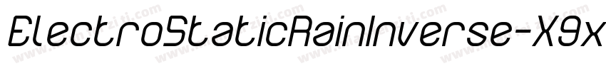 ElectroStaticRainInverse-X9xd字体转换