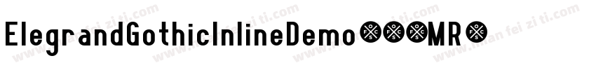 ElegrandGothicInlineDemo-jJMR字体转换