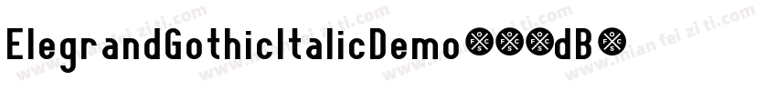 ElegrandGothicItalicDemo-56dB字体转换