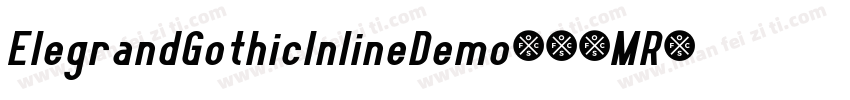 ElegrandGothicInlineDemo-jJMR字体转换