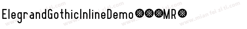 ElegrandGothicInlineDemo-jJMR字体转换