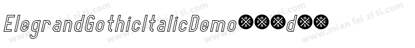 ElegrandGothicItalicDemo-56dB字体转换