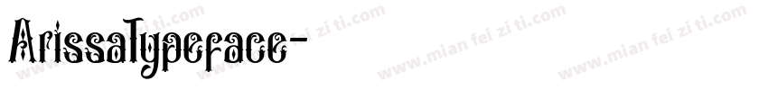 ArissaTypeface字体转换