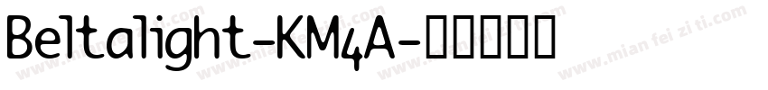 Beltalight-KM4A字体转换