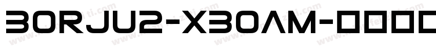 Borju2-x3oAm字体转换