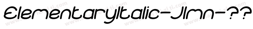 ElementaryItalic-Jlmn字体转换