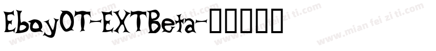 EboyOT-EXTBeta字体转换