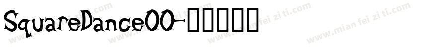 SquareDance00字体转换