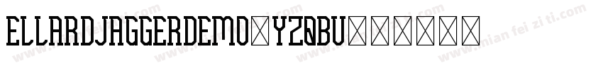 EllardJaggerDemo-YzqBv字体转换